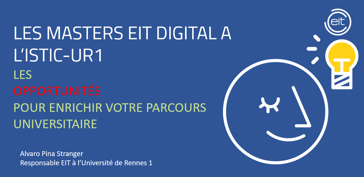 Présentation des programmes de master européens EIT Digital à l’Université de Rennes – 11 janvier 2023