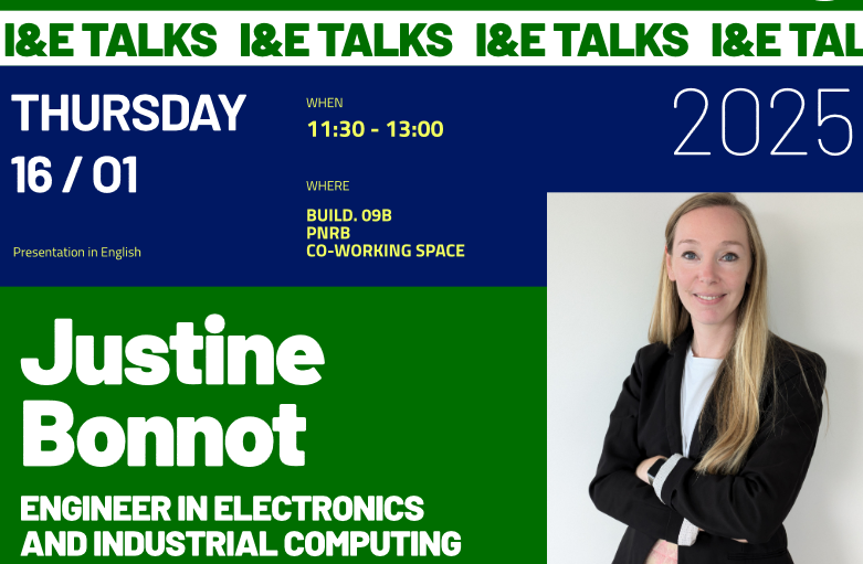 [I&E Talks – 16/01/2025] Justine Bonnot – Engineer in electronics and industrial computing and PhD in signal processing